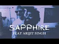 Download Lagu Ed Sheeran - Sapphire (feat. Arijit Singh) [Lyric Video]