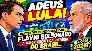 ADEUS LULA! INSTITUTOS DE PESQUISAS DÃO A FLÁVIO BOLSONARO A MAIOR VITÓRIA DA HISTÓRIA DO BRASIL.
