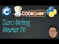 Zero String Codechef Solution Codechef Starters 76 ZeroString Rapid Coders