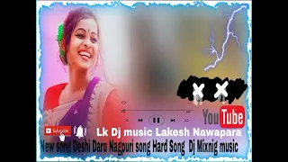new song deshi daru nagpuri song dj music lk dj lakesh nawapara 2022