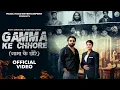 Lagu Gamma Ke Chhore – Rohit Sardhana ft. Vanshika | Gyanendra Sardhana | Music Hood | New Song 2025
