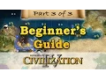 Civilization 4 - BEGINNERS GUIDE
