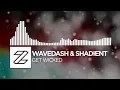 WAVEDASH \u0026 Shadient - Get Wicked