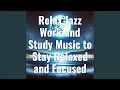 Gentle Progression Effortless Desk Beats