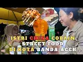 TRY STREET FOOD IN BANDA ACEH CITY, THIS IS HOW A CHINESE WIFE RESPONDS 🇨🇳