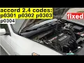 Honda accord 2 4 3 0 codes p0301 p0302 p0303 p0304 Solved