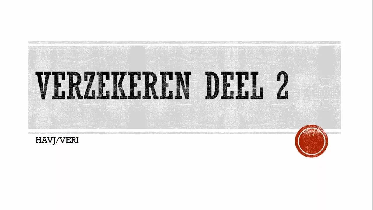 Examentraining Economie - Verzekeren deel 2