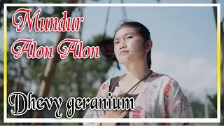 Lirik Lagu Mundur Alon Alon - Dhevy Geranium