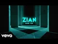 Download Lagu ZIAN - Show You (Official Video)