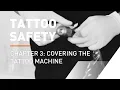 How To PROPERLY Cover A Tattoo Machine - Tattoo Safety with Alex de Pase