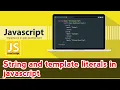 what are Strings in javascript javascript tutorial for beginners