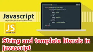 what are Strings in javascript javascript tutorial for beginners
