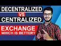 Centralized vs Decentralized Crypto Exchange CEX vs DEX Crypto