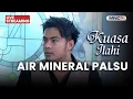 Lagu 🔴 AIR MINERAL PALSU | LIVE KUASA ILAHI | 10 DESEMBER 2025