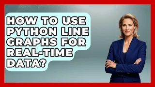 How To Use Python Line Graphs For Real-time Data - Python Code School