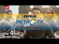 Download Lagu Jeda Iklan Metro TV (26 Februari 2014)