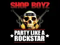 Party Like A Rock Star (Radio Edit)