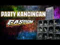 PARTY KANCINGAN 2022 @gaspomaudioofficial -Arga Dellano MIX