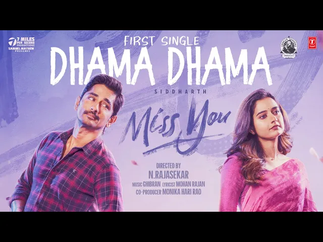Dhama Dhama - Miss You (Tamil song)