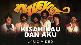 alleycats kisah kau dan aku official lyric video 