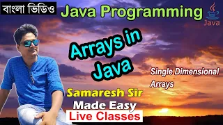 Single Dimensional Arrays in Java Java Programming Bengali
