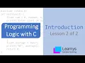 Introduction to Programming with C Lesson 2 of 2