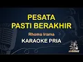 Download Lagu PESTA PASTI BERAKHIR - RHOMA IRAMA - LIRIK KARAOKE || NADA PRIA COWOK [ DANGDUT ]