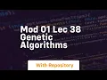 mod 01 lec 38 genetic algorithms