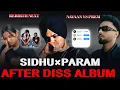 Download Lagu Sidhu Moose Wala × Param | Diss After Album | Prem Vs Navaan Sandhu | Rebirth |  Punjab Hub 