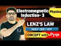 Lagu Electromagnetic Induction 03| Lenz law | Concept with NEET/JEE/CET PYQ’s dsk sir