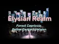 Elysian Realm Forest Capriccio Online Concert Version HONKAI IMPACT 3RD