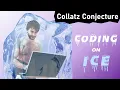 Collatz Conjecture 3n 1 in Python Coding on Ice Ep 2
