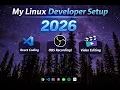 My Linux Developer Setup 2026 WebDev C Beginner
