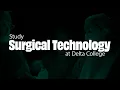 Surgical Technology - Program Overview