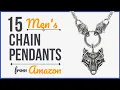15 Mens Chain Pendants from Amazon - Must Haves Jewelry Haul