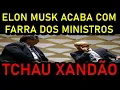 Download Lagu TCHAU MINISTRO: Elon Musk declara fim do reinado de Xandão e Flavio Dino!