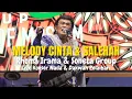 MELODY CINTA \u0026 SALEHAH - RHOMA IRAMA \u0026 SONETA GROUP (LIVE KONSER NADA \u0026 DAKWAH PELAIHARI)
