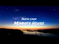 Dustin Lynch - Momma's House (Lyric Video)
