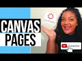 CANVAS PAGES Tutorial Canvas LMS for beginners