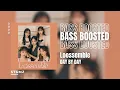 [BASS BOOSTED] Loossemble (루셈블) - Day by day