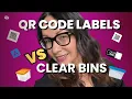 Home Organization Hacks QR Codes vs Clear Bins
