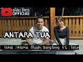 Lagu dayak Antara Tua | Vokal : Krisma | Bang Breg Official