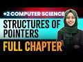 Plus Two Computer Science Chapter 1 Structures Of Pointers Oneshot Exam Winner