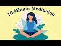 10-Minute Meditation For Anxiety Goodful