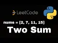 How to solve the Two Sum problem in Leetcode Python
