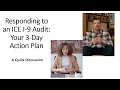 How to Respond to an ICE I-9 Audit in 3 Days Full Compliance Breakdown Action Plan