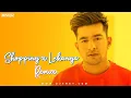 Download Lagu Shopping x Lehanga (Remix) | DJ SNKY | Jass Manak New Songs