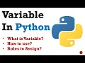 Variables in Python - How to assign and rules for assigning variables
