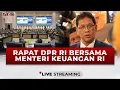 Download Lagu [LIVE] Komisi XI DPR RI Rapat Kerja dengan Menteri Keuangan | tvonenews.com