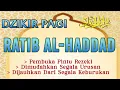 Download Lagu Dzikir Pelancar Rezeki dan Urusan | Dzikir RATIB AL-HADDAD dengan teks Arab, Latin, dan Arti